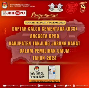 KPU Umumkan DCS Anggota DPRD Tanjabbar Pada Pemilu Tahun 2024