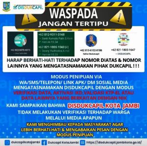 Marak Aksi Penipuan Mengatasnamakan Ducapil Kota Jambi, Ini Cara Menghindarinya!