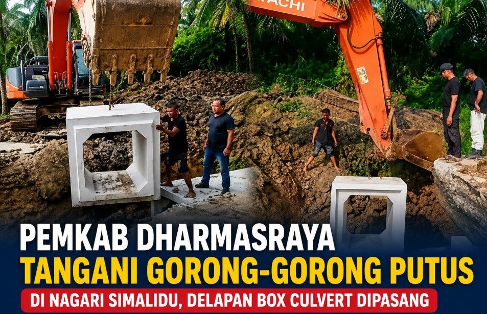 Gorong-gorong Putus di Nagari Simalidu, Pemkab Dharmasraya Lakukan Penanganan Darurat